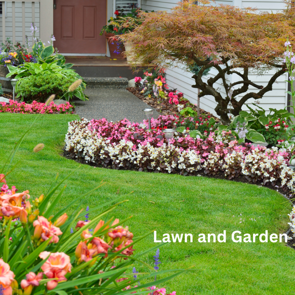 Lawn and Garden